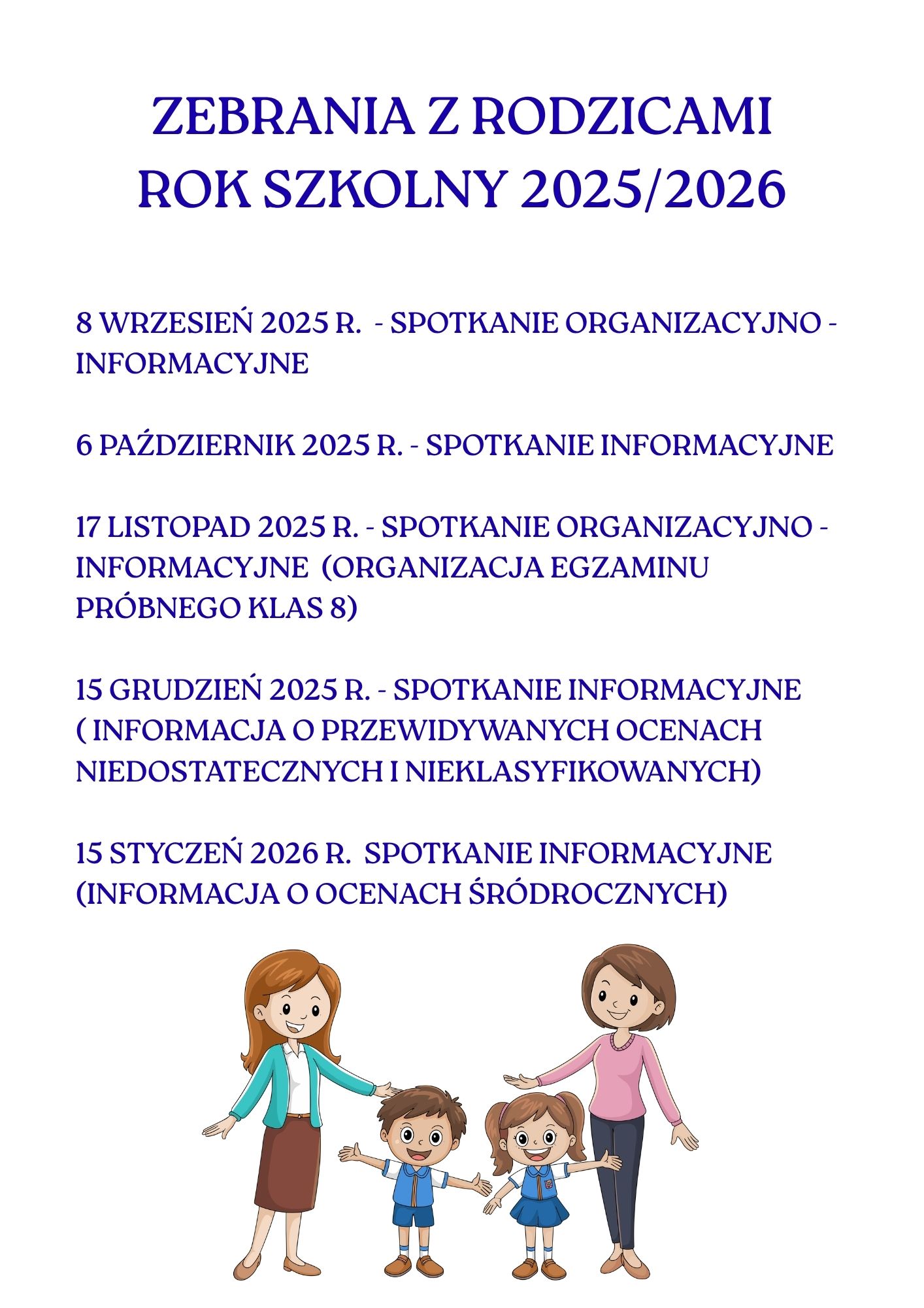 ZEBRANIA Z RODZICAMI ROK SZKOLNY 2025/2026 - sem. I