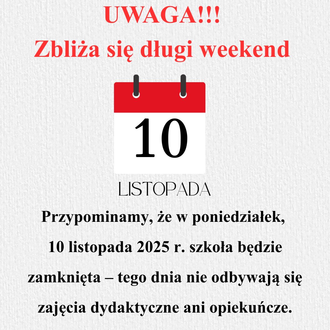 📣📣📣UWAGA 📣📣📣 Zbliża się długi weekend 🇵🇱