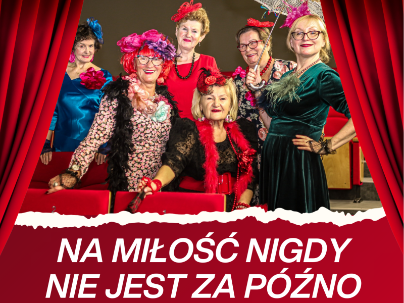 Na miłość nigdy nie jest za późno