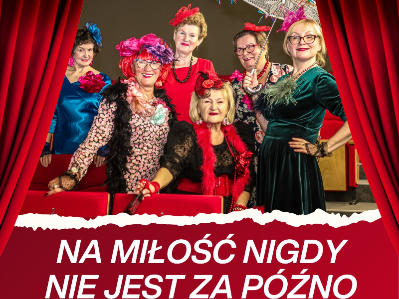 na miłość nigdy nie jest za późno 