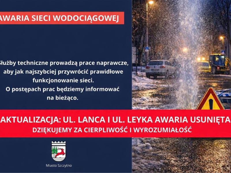 Zakończono prace związane z awarią sieci wodociągowej na ul. Lanca i ul. Leyka. Dostawy wody zostały w pełni przywrócone.