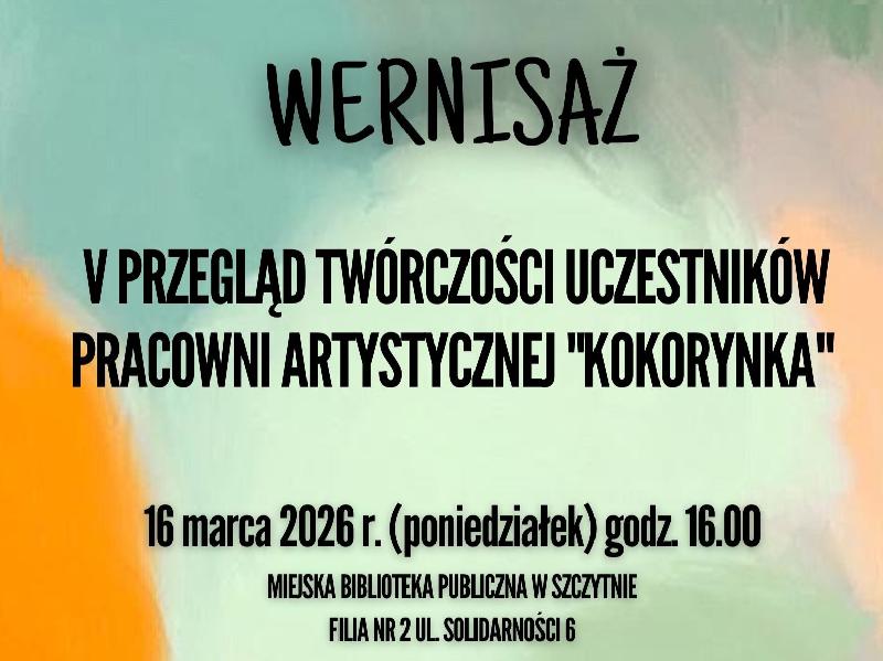 Plakat na wernisaż - V Przegląd Twórczości Uczestników Pracowni Artystycznej 