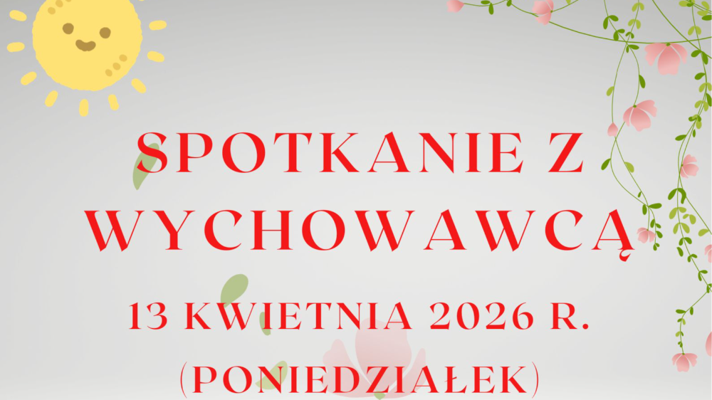 Zebranie z rodzicami - 13.04.2026 r.