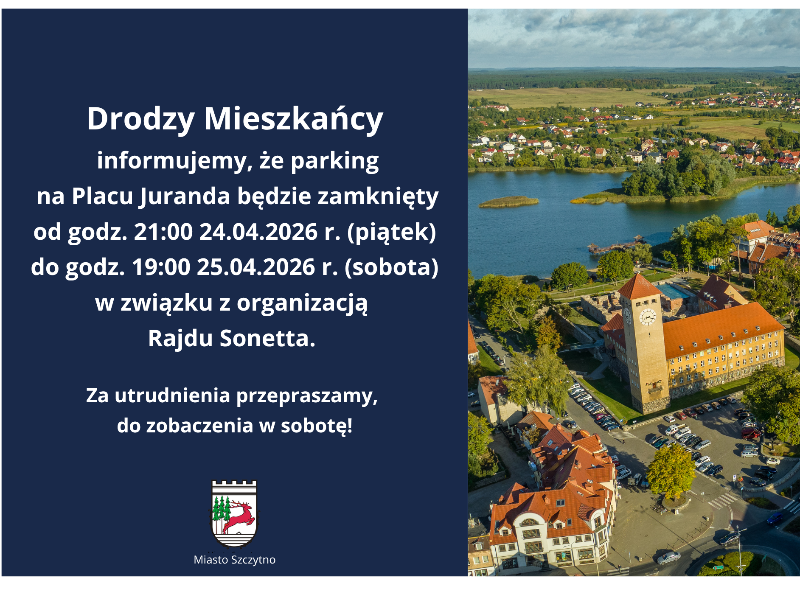 Informacja o zamknięciu parkingu na Placu Juranda