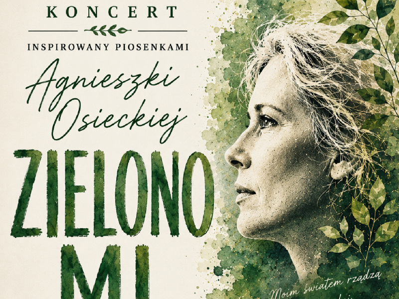 Plakat na Koncert inspirowany piosenkami Agnieszki Osieckiej w wykiniu zespołu 