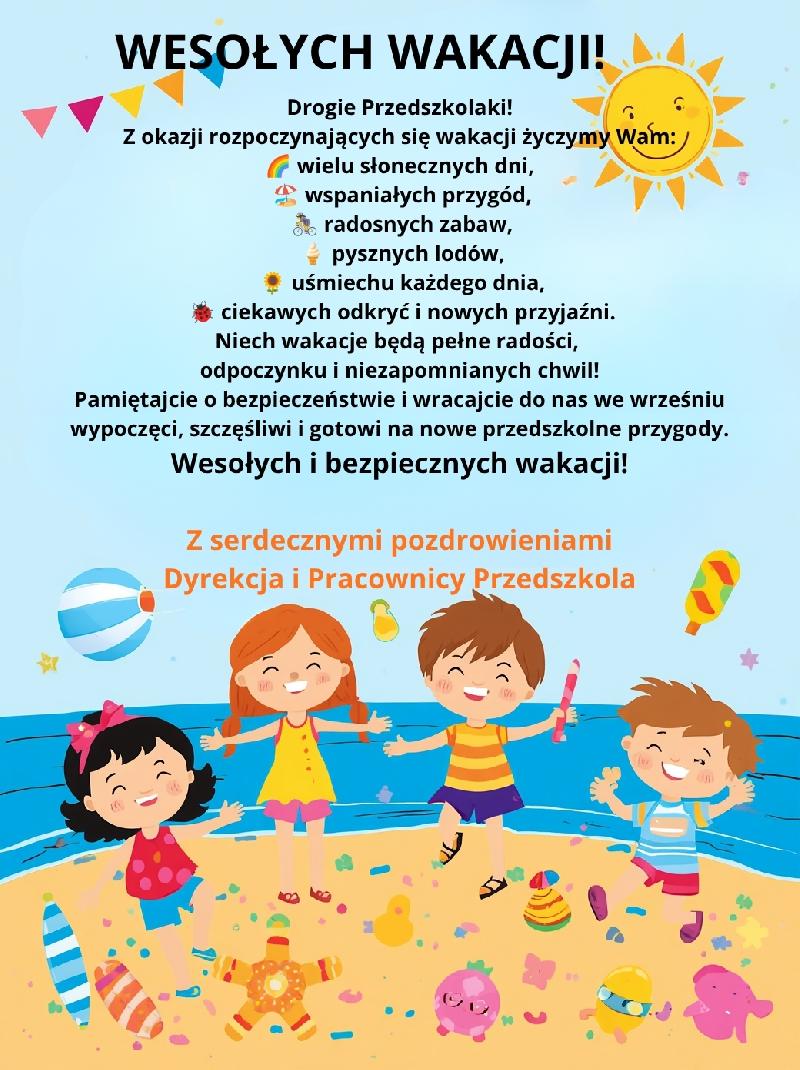 Z okazji rozpoczynających się wakacji życzymy Wam: