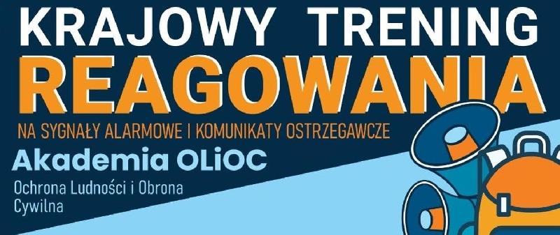 KRAJOWY TRENING REAGOWANIA 